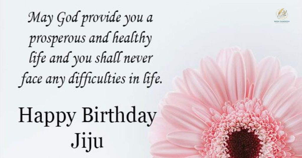 Best Birthday Wishes for Jiju