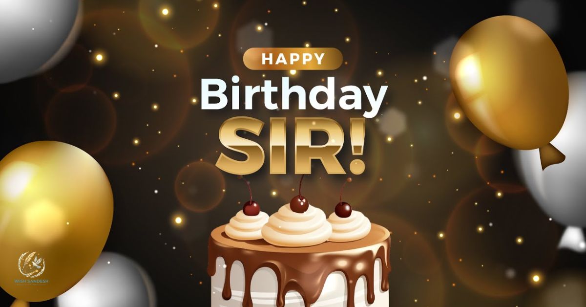 Happy Birthday Sir