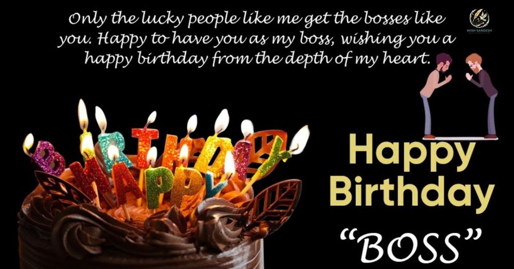 Happy Birthday Wishes To Boss In English