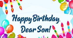 Happy Birthday Wishes for Son